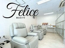 フェリーチェ ビューティ 春日部店(Felice BEAUTY)