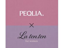 ペキュリア ラテンテン(PEQLIA.×La ten.ten)