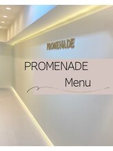プロムナード(PROMENADE)/PROMENADE　＜-Menu-＞