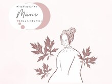 ミサキザカノマーニ(misakizaka-no Mani)