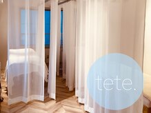 テテ(tete.)の雰囲気(リラックスのできる落ち着いた空間で癒しの時間を♪)