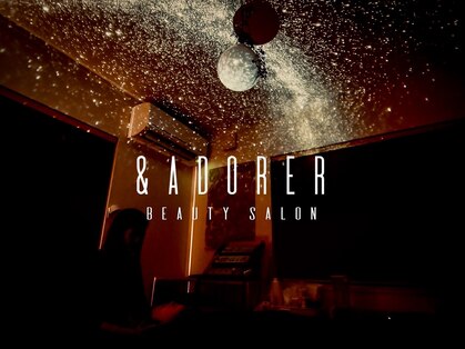 アンドアドレ(&adorer)の写真