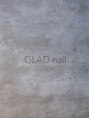 グラッドネイル 新宿店(GLAD nail)/スタッフ一同