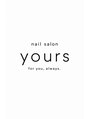 nailsalon yours【7/6　NEW　OPEN（予定）】/nailsalon yours