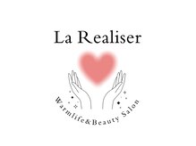 レアリゼ(La Realiser)