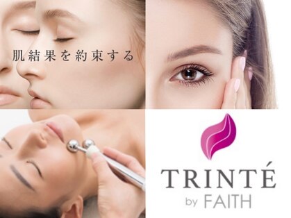 トリンテ バイ フェース(TRINTE by FAITH)の写真
