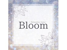 ブルーム(Bloom)