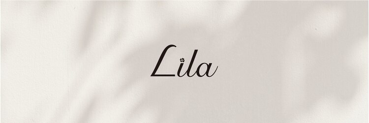 リラ 栄店(Lila)のサロンヘッダー