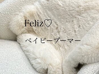 フェリス(Feliz)/
