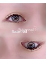アイモア 一宮店(eye mor.)/butter rod