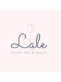 ラーレ(Lale)/Relaxation&health～Lale～【ラーレ】