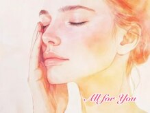 オールフォーユー(All for You)