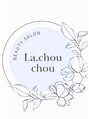 ラシュシュ(La chou chou)/肌質改善サロンLa.chouchou 【茨木、高槻】