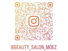 モエザビューティー(MoeZ Beauty)の雰囲気（Instagramフォローお待ちしてます♪）