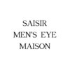 セジール メンズ アイ メゾン 問屋町(SAISIR MEN'S EYE MAISON)のお店ロゴ