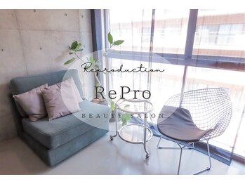 リプロ(RePro)/完全プライベート空間♪