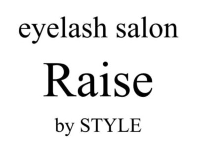 レイス バイ スタイル(Raise by STYLE)の写真