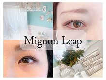 ミノンリープ(Mignon Leap)