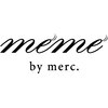 メメ バイ メルク(meme by merc)のお店ロゴ
