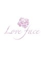 ラブ フェイス(LOVE FACE)/ＬＯＶＥＦＡＣＥスタッフ