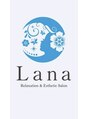 ヒーリングサロン ラナ(Healing salon Lana)/Lana