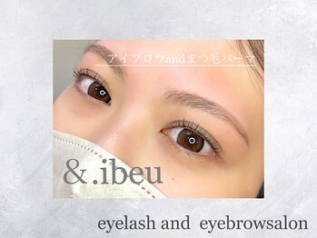 アンドアイビュー(&.ibeu)/人気!アイブロウ&まつげパーマ