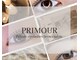 PRIMOUR-プリムール- 【まつ毛パーマ/まつエク/アイブロウ】【12/9NEW OPEN(予定)】の写真