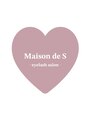 メゾンドエス(Maison de S) 石中 楓