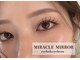 ミラクル ミラー(MIRACLE MIRROR)の写真
