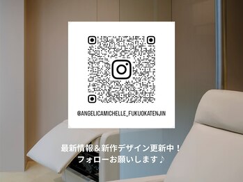 アンジェリカミッシェル 福岡天神店/福岡天神店 Instagram
