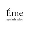 E′me eyelashsalon 【エーム】 【3/3 NEW OPEN(予定)】 のお店ロゴ