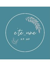 エテ ユヌ(e'te une) 曽我 