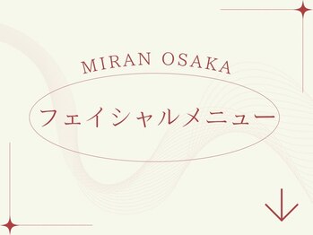 ミランオオサカ(MIRAN OSAKA)/