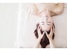 睡眠改善コース【体験モニター】120分 ¥10000→