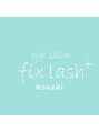 フィックスラッシュプラス 高知駅前店(fix lash+)/eye salon fix  lash＋高知駅前店