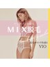 【ＭＩＸ脱毛】《女性》ＶＩＯ脱毛〇５週間以内にご来店の方￥10400→￥9200