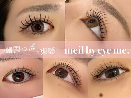 メイル バイ アイミー(meil by eye me.)の写真