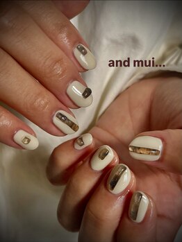 アンドムイ(and mui...)/
