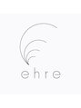 エーレ(ehre) ehre style