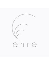 エーレ(ehre) ehre style