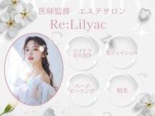 リリアック(Re:Lilyac)
