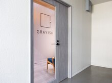 グレイッシュ(GRAYISH)/■GRAYISHサロン入口