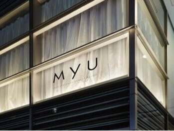 ミュウ 心斎橋店(MYU)/【美肌専門店】MYU心斎橋店