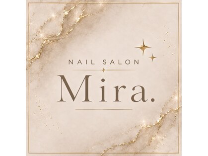 Nail Salon Mira.【9/1 NEW OPEN（予定）】 の写真