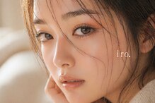 iro.【5/1　OPEN（予定）】