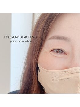 プリュムアイ フェイシャルホーム(prume eye.facial home)/眉デザイニング
