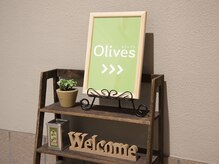 Olivesへようこそ♪