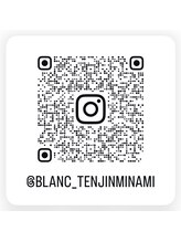 ブラン 天神南店(Blanc)/インスタグラム更新中♪