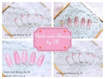 ネイルズアンドビューティー バイ エム(Nails and Beauty by M)