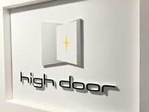 ハイドア(high door)